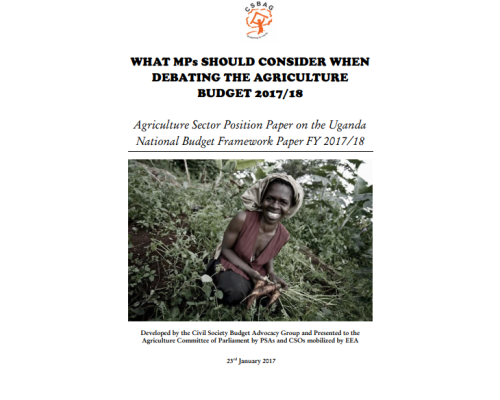 CSOs Agriculture Sector Position Paper On The Uganda National Budget Framework Paper FY 2017/18