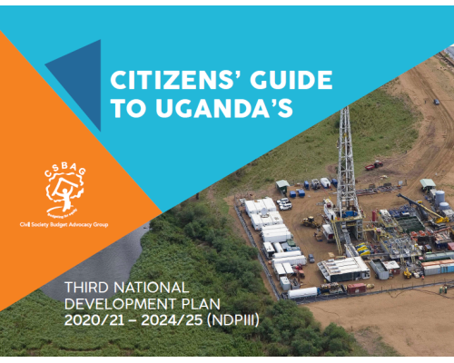 Citizens Guide to Uganda’s  National Development Plan 2020/21 – 2024/25 (NDPIII)