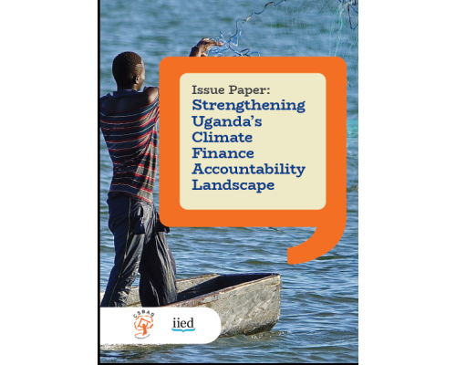 Issue Paper: Strengthening Uganda’s Climate Finance Accountability Landscape 2