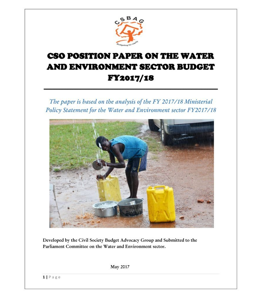 CSO Position Paper On Ministerial Policy Statement For The Water And Environment Sector Budget FY 2017/18