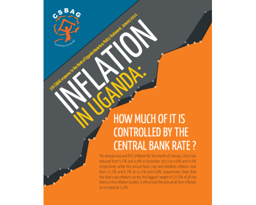 CSBAG Response To The Bank Of Uganda Monetary Policy Statement-January 2014-