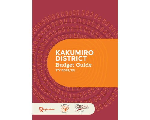 Kakumiro District Budget Guide FY 2021/22