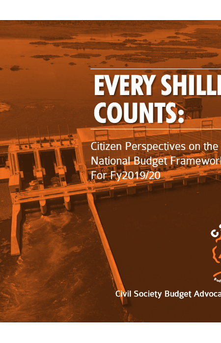 Every Shilling Counts Vol 6: Citizen Perspectives On The National Budget Framework Paper For FY 2019/20 Image