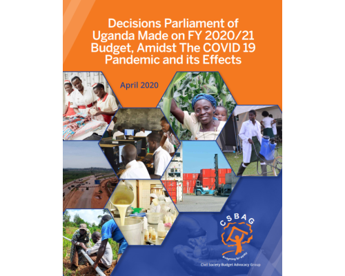 Decisions Parliament Of Uganda Made On FY 2020/21 Budget Amidst The COVID-19 Pandemic And Its Effects
