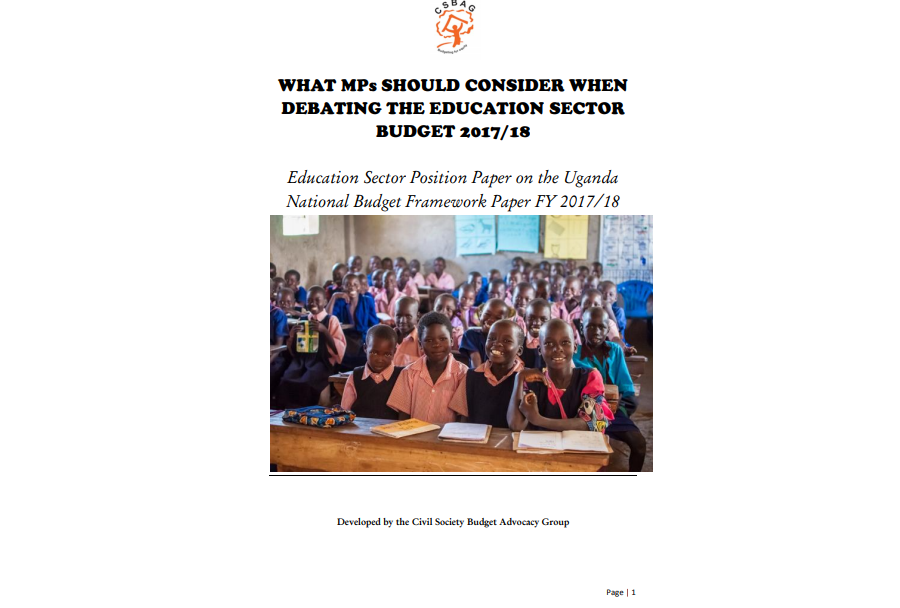 Education Sector Position Paper On The Uganda National Budget Framework Paper FY 2017/18
