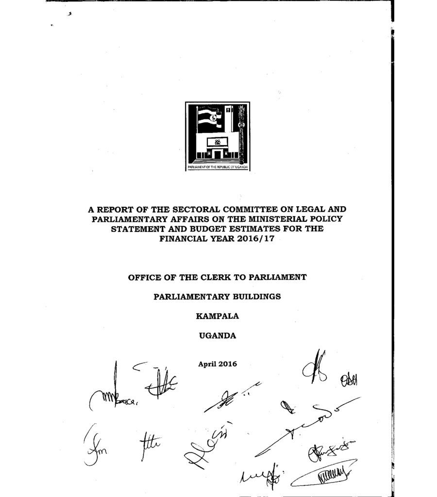 Parliamentary Committee Report On Legal And Parliamentary Affairs On The Ministerial Policy Statement And Budget Estimates FY 2016/17
