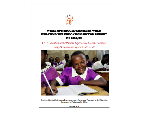 CSO Education Sector Position Paper on The Uganda National Budget Framework Paper FY 2019/20
