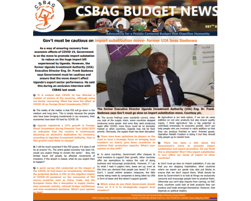 Govt must be cautious on import substitution move- former UIA boss Ssebowa
