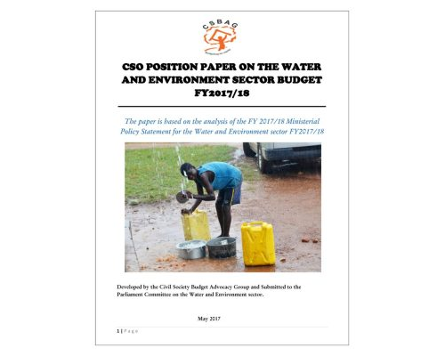 CSO Position Paper On Ministerial Policy Statement For The Water And Environment Sector Budget FY 2017/18