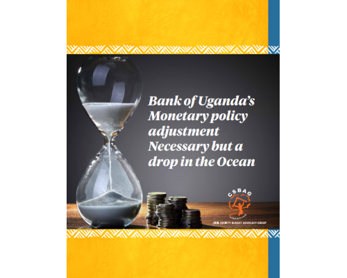 Bank of Ugandas Monetary policy adjustment Necessary but a drop in the Ocean