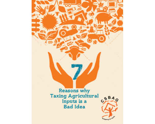 7 Reasons Why Taxing Agricultural Inputs Is A Bad Idea FY 2014/15