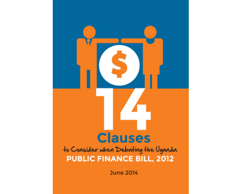 Clauses To Consider When Debating The Uganda Public Finance Bill,2012