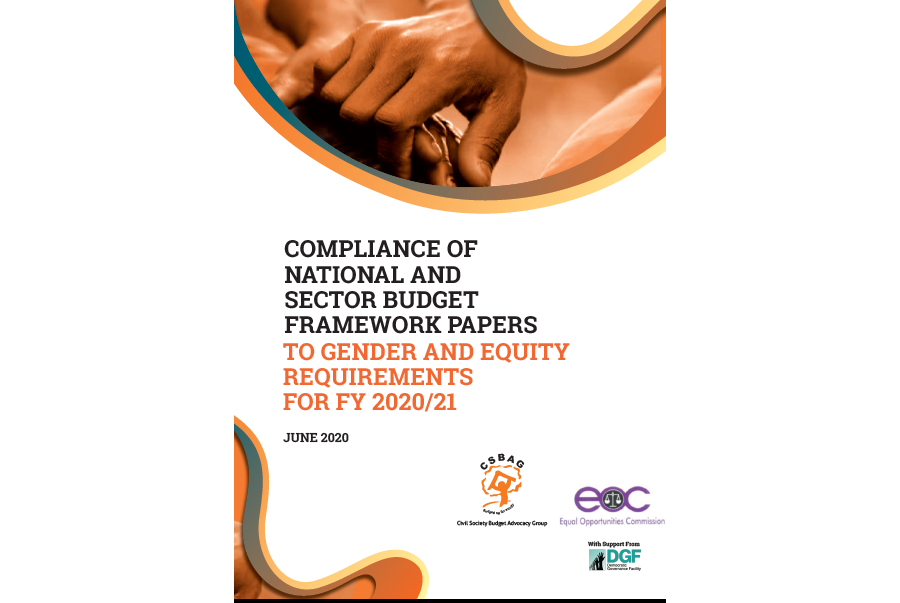 COMPLIANCE OF NATIONAL AND SECTOR BUDGET FRAMEWORK PAPERS  TO GENDER AND EQUITY REQUIREMENTS FOR FY 2020/21