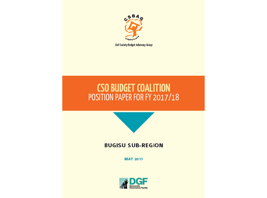 Bugisu Sub Region CSO Position Paper FY 2017/18 Budget