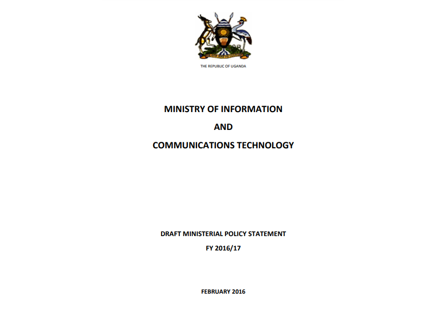 Ministerial Policy Statement For Ministry Of Information And Communications Technology FY 2016/17