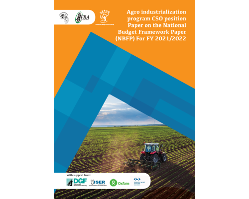 CSO Position paper on the Agro Industrialization Programme NBFP FY 2021/2022