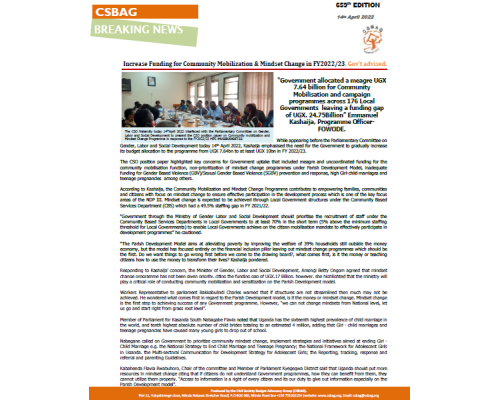 Increase Funding for Community Mobilization & Mindset Change in FY2022/23, Gov’t advised.