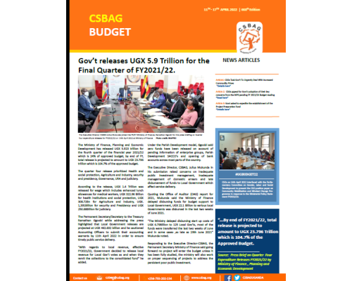 Gov’t releases UGX 5.9 Trillion for the Final Quarter of FY2021/22.