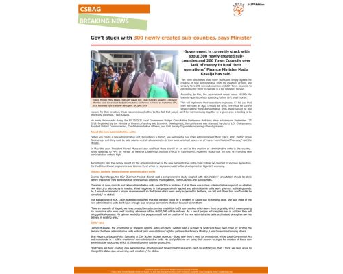 thumbnail of CSBAG NEWS UPDATE- Gov’t stuck with newly created sub-counties