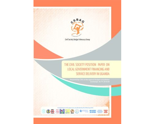 The Civil Society Position Paper On Local Government Financing And Service Delivery In Uganda