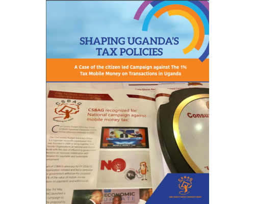 Shaping Uganda’s tax policies-A Case of the citizen led Campaign against The 1% Tax Mobile Money on Transactions in Uganda