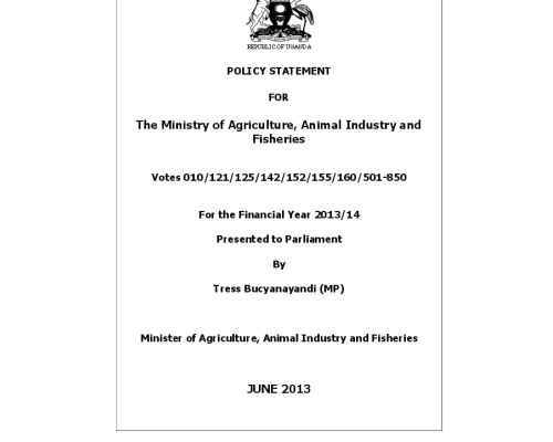 The Ministry Of Agriculture, Animal Industry And Fisheries Ministerial Policy Statement FY2013/14