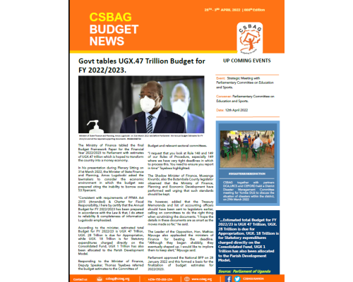 Govt tables UGX.47 Trillion Budget for FY 2022/2023.