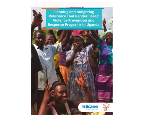 thumbnail of Planning and Budgeting Reference Tool for Gender Based Violence Prevention and Response Programs in Uganda