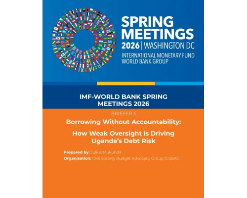 Borrowing Without Accountability:  How Weak Oversight is Driving Uganda’s Debt Risk