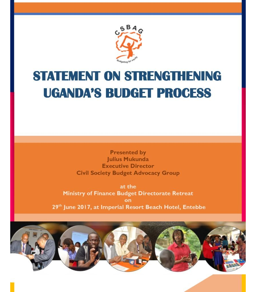 Statement On Strengthening Uganda’s Budget Process
